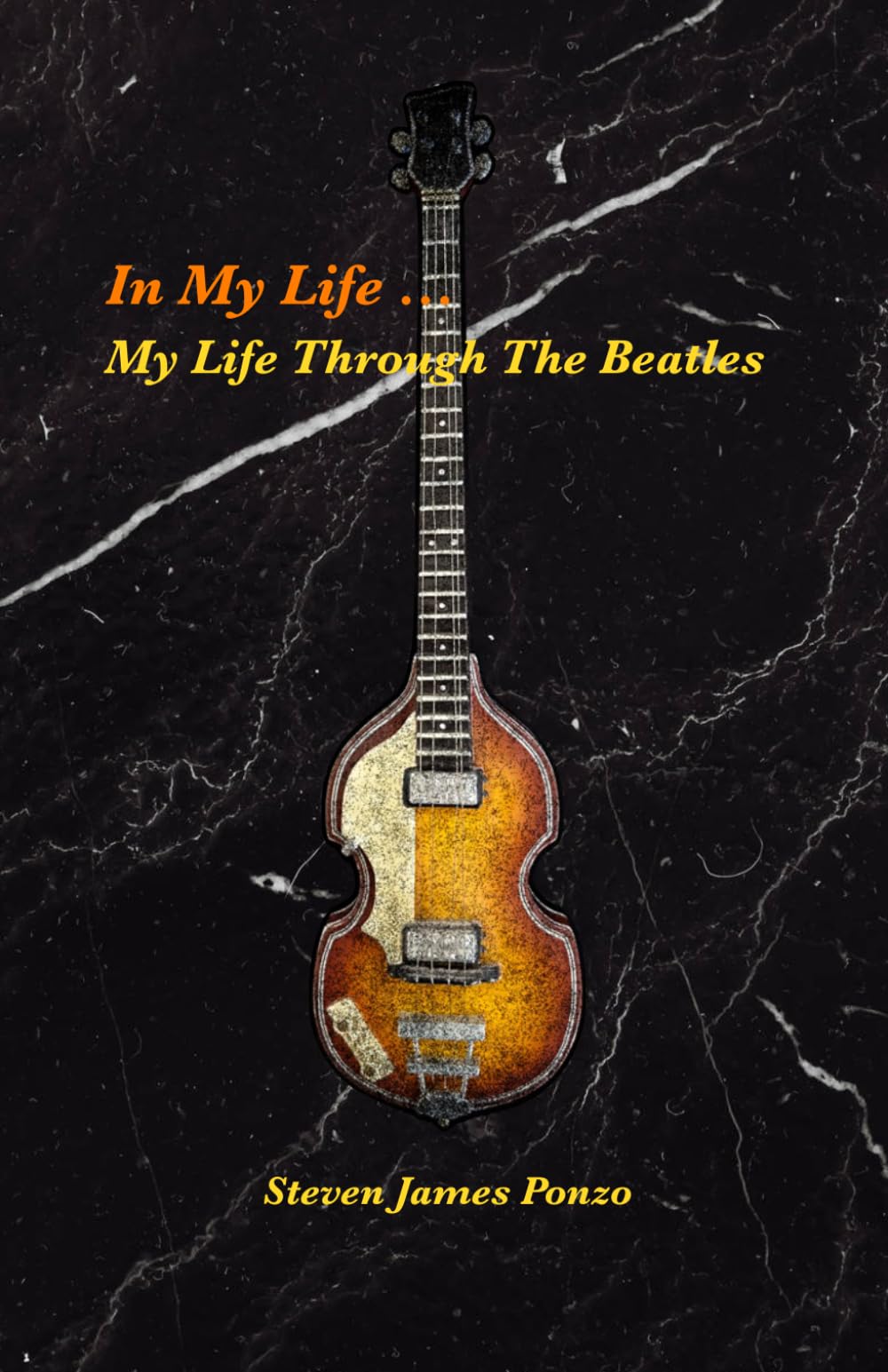 In My Life ...: My Life Through The Beatles