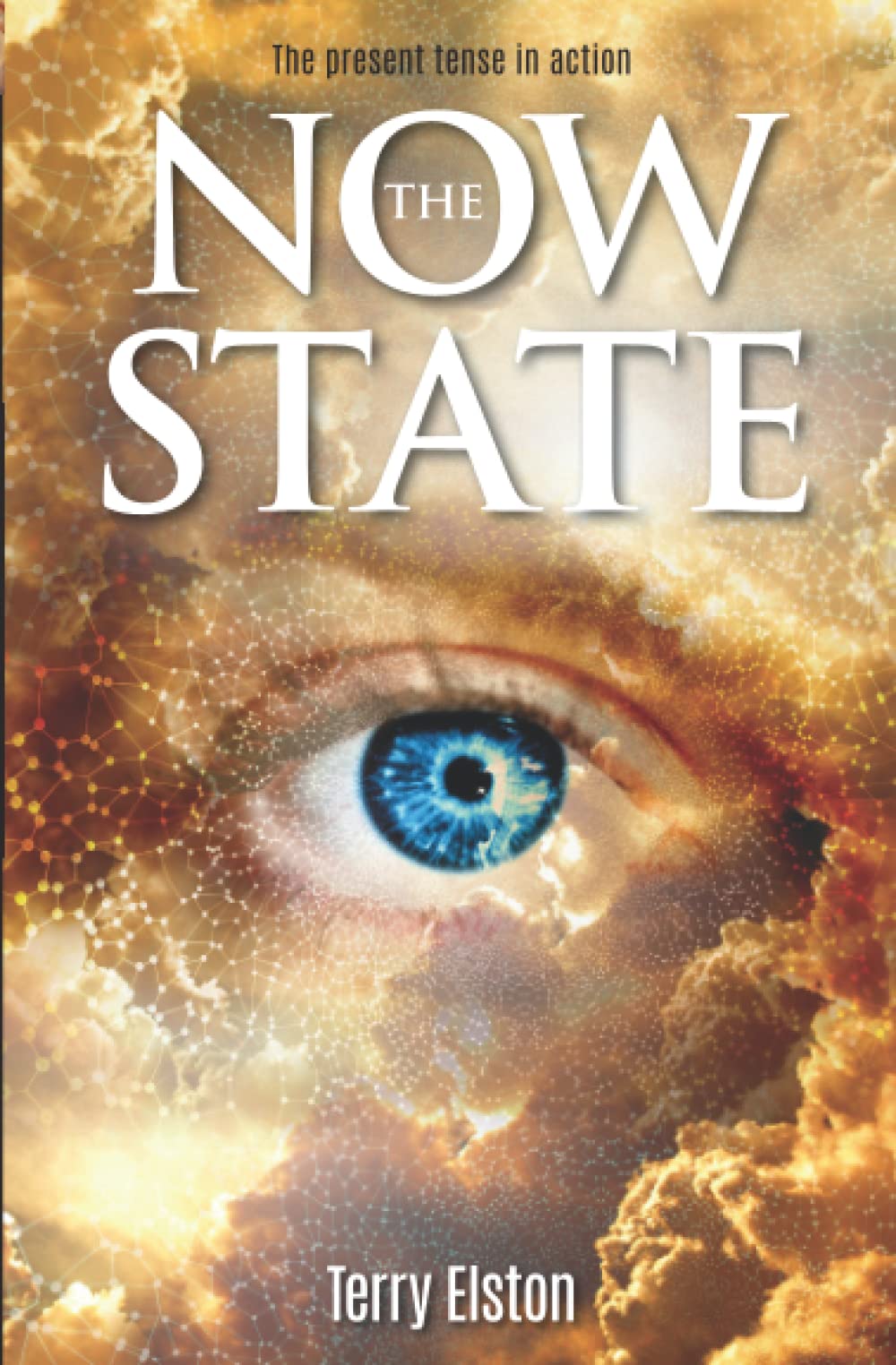 The Now State: The Present Tense in Action