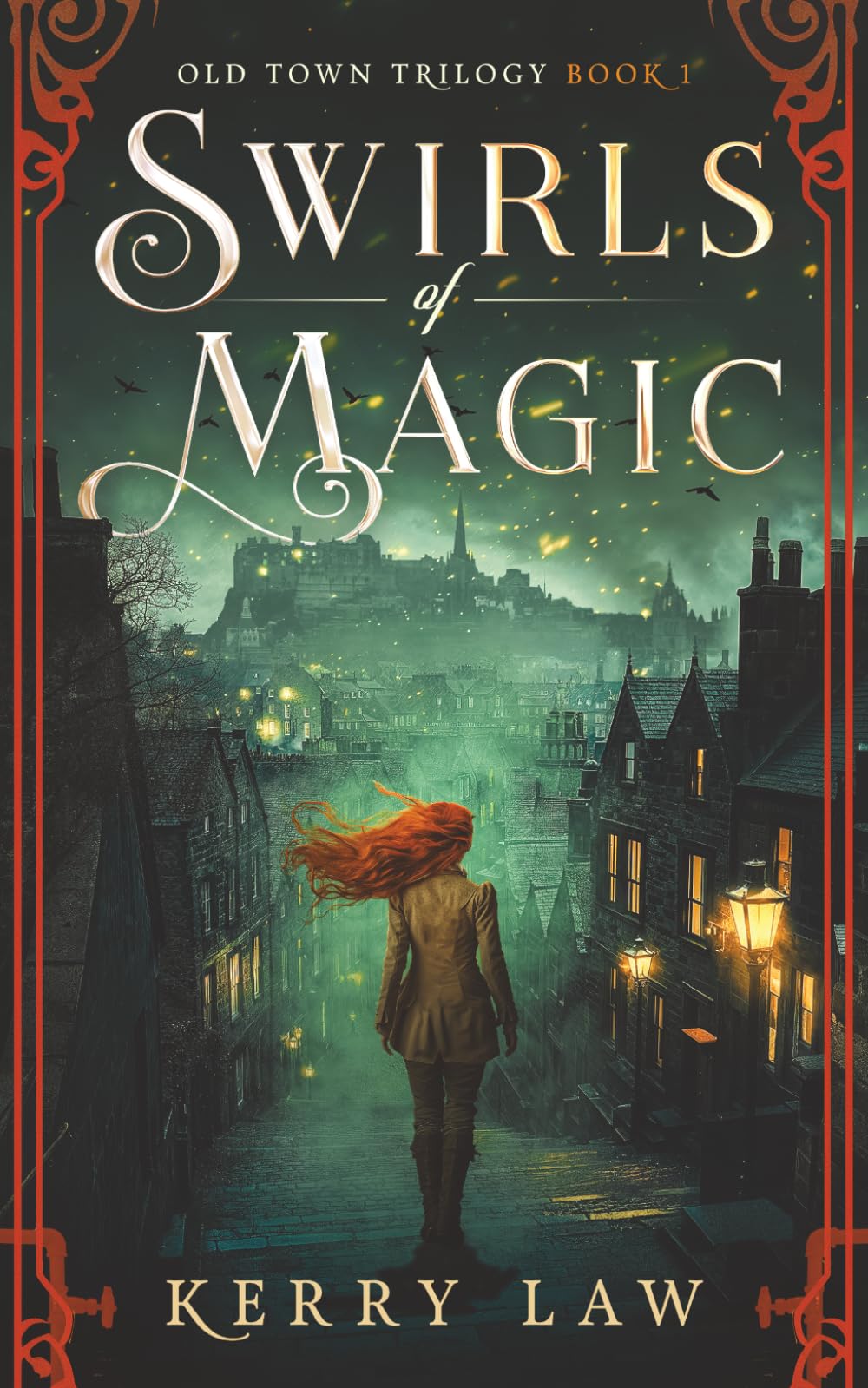 Swirls of Magic: A Scottish Fantasy Adventure (Old Town Trilogy)