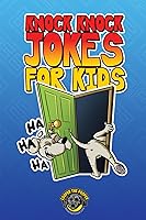 Vista 1 de Knock Knock Jokes for Kids 300+ Sidesplitting Jokes That Will Make You Laugh Out Loud!