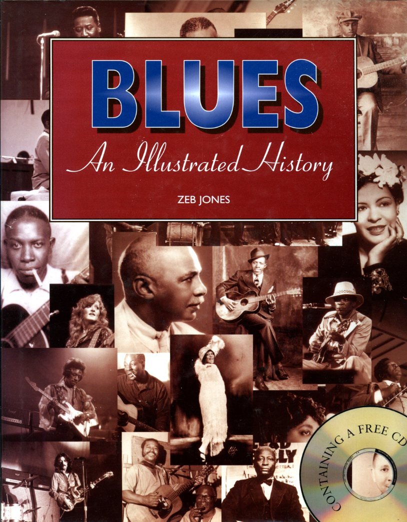 Blues: An Illustrated History