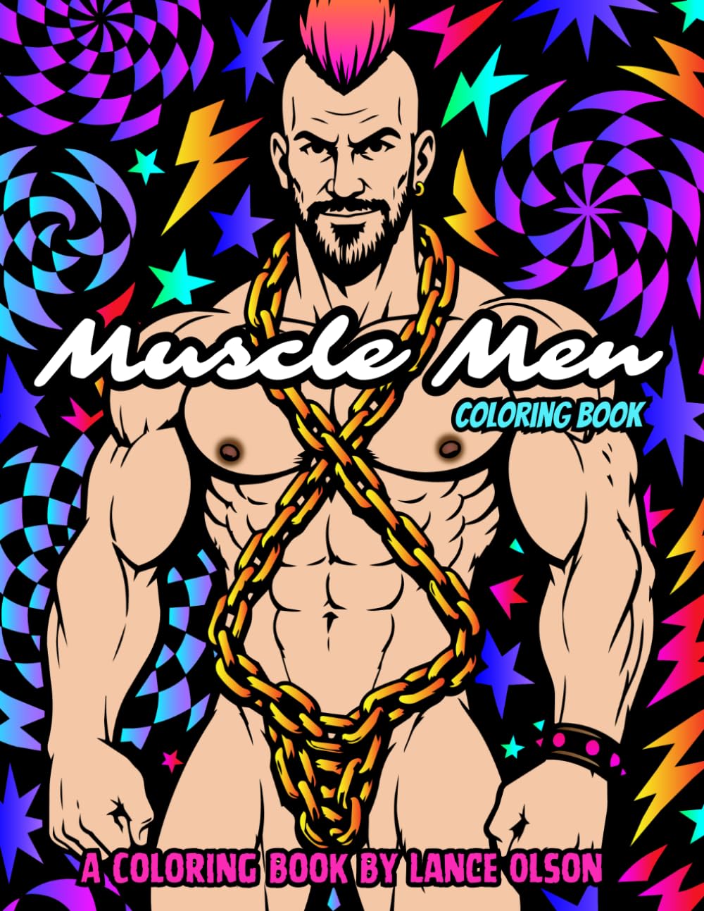 Muscle Men Coloring Book: A Fun and Relaxing Adult Coloring Book of Muscular Men, Physiques and Confidence (Buff Studs Coloring Books)