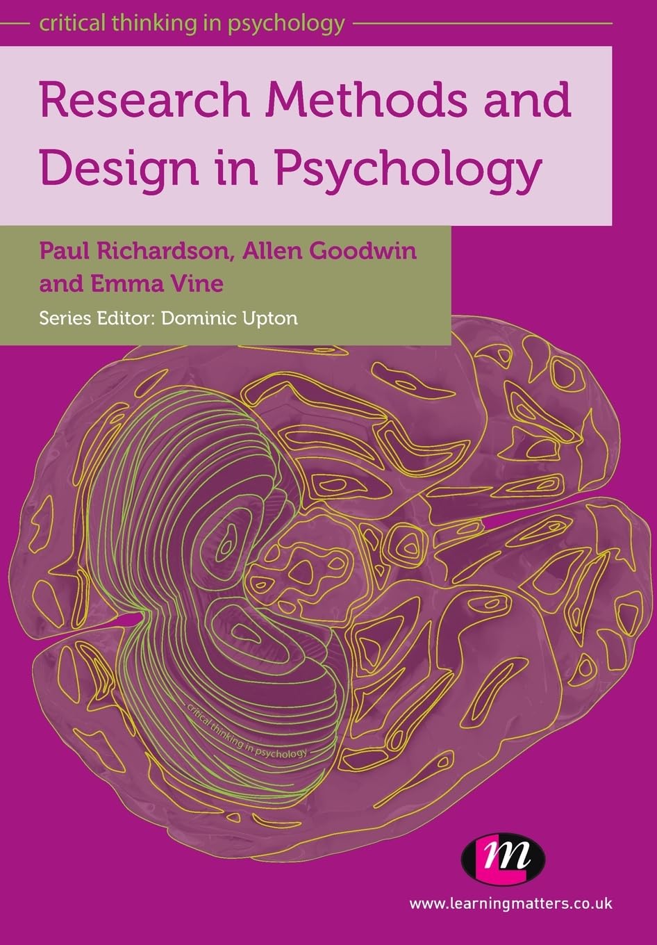Research Methods and Design in Psychology: 1395 (Critical Thinking in Psychology Series)