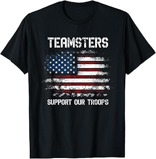 Teamsters Support Our Troops Union Military USA Flag T-Shirt