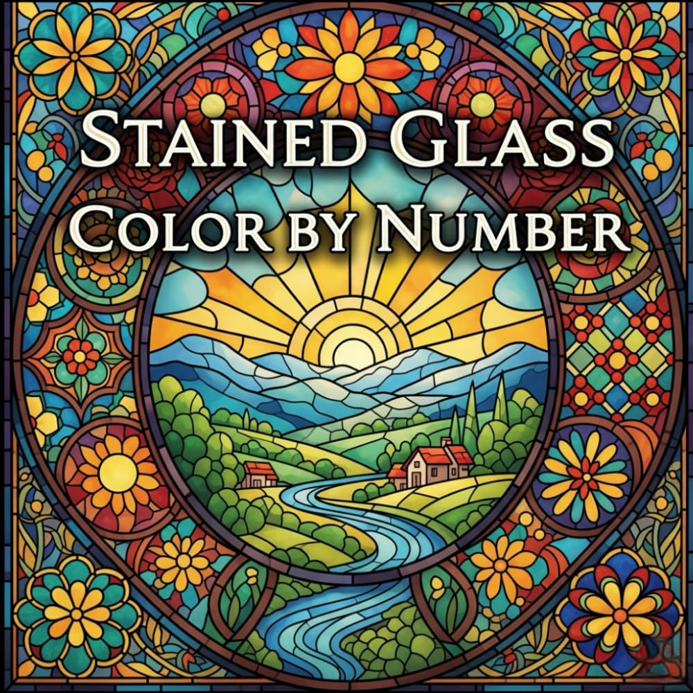 Stained Glass Color by Number: 25 Easy Designs for Relaxation and Stress Relief (Color by Number for Adults)