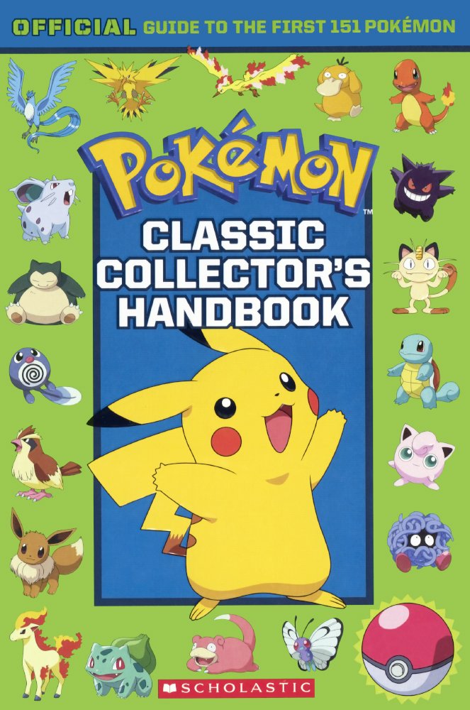 Turtleback Classic Collector's Handbook: An Official Guide to the First 151 Pokemon