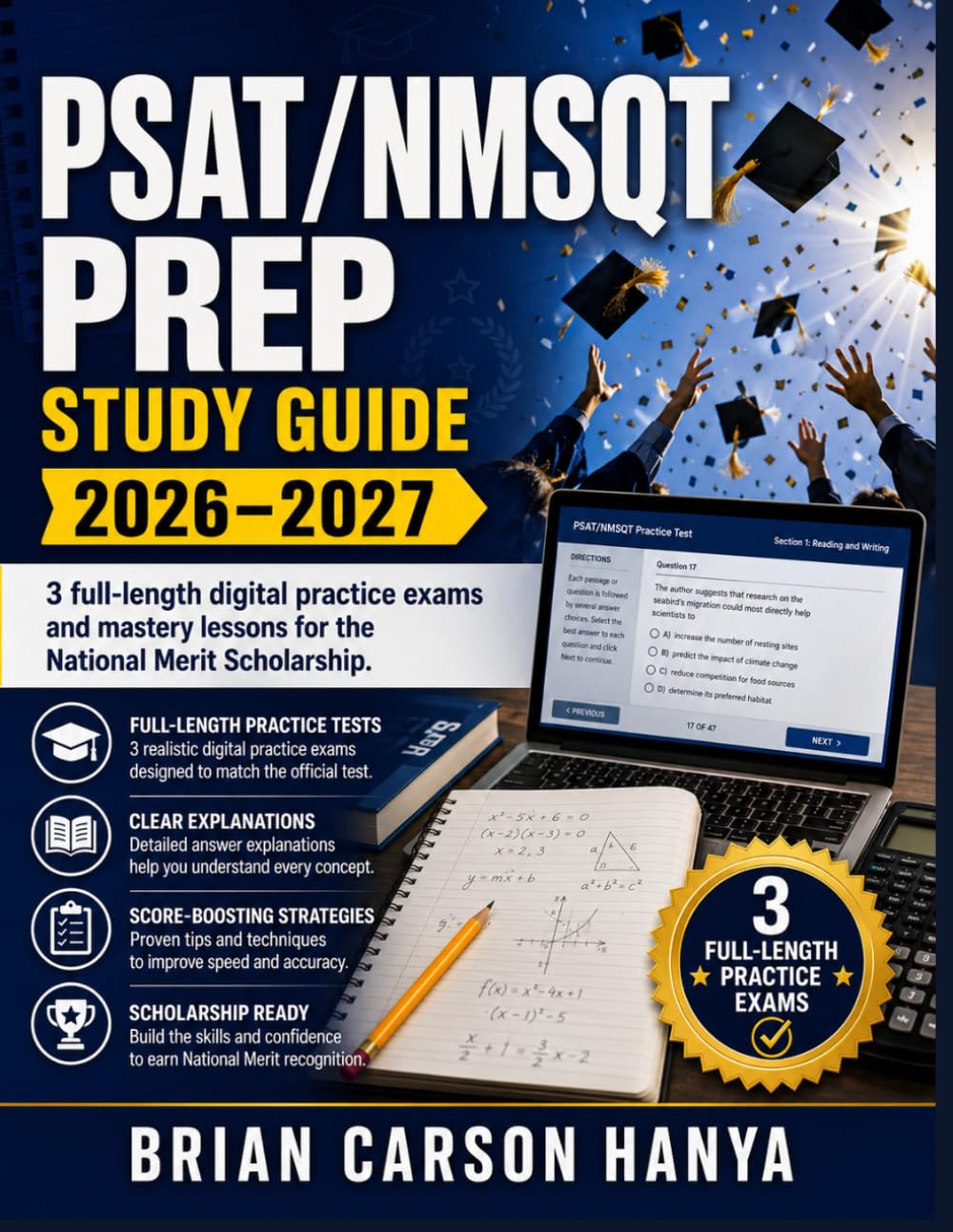 PSAT/NMSQT PREP 2026–2027 STUDY GUIDE: 3 Full-Length Digital Practice Exams and Mastery Lessons for the National Merit Scholarship
