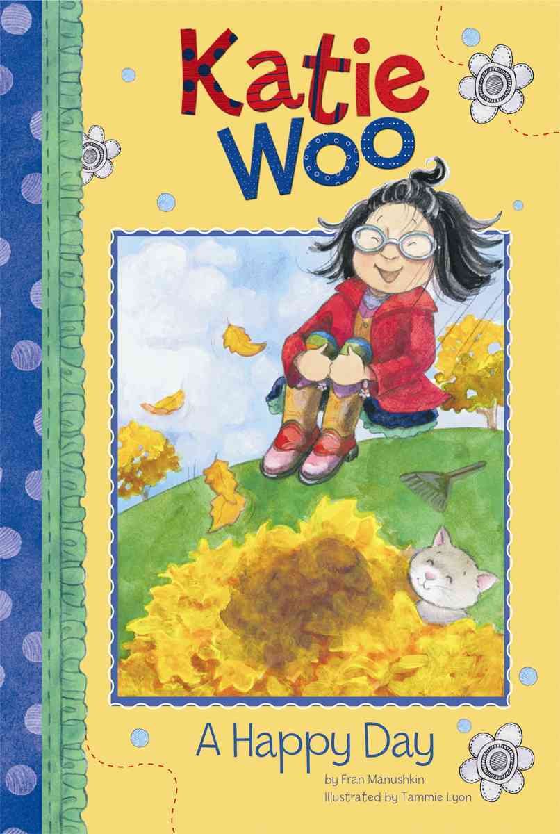 A Happy Day (Katie Woo)
