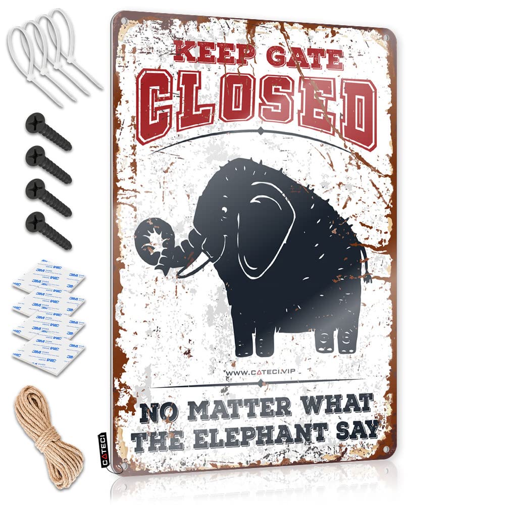 Bar Sign Home Decor Keep Gate Closed No Matter What The Elephant Say Tin Sign Bar Signs for Man Cave Funny Street Signs (Size : 20X30CM)