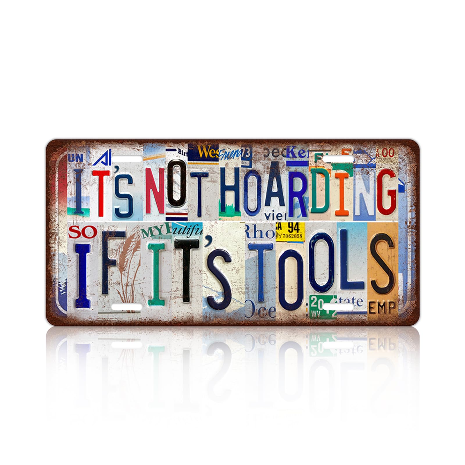 Vintage License Plate Wall Decor Metal Tin Sign for Bar Home Bedroom 12 x 6 Inches - It's Not Hoarding If It's Tools
