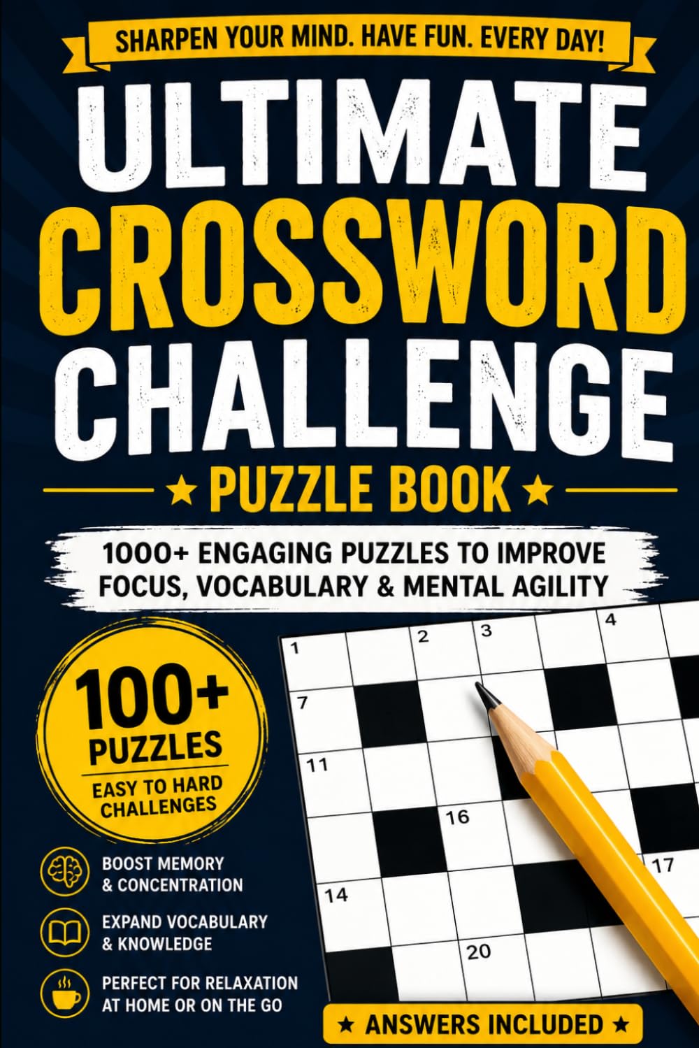 crossword challenge book: Easy to Hard Crossword Challenges for Relaxation and Daily Brain Training