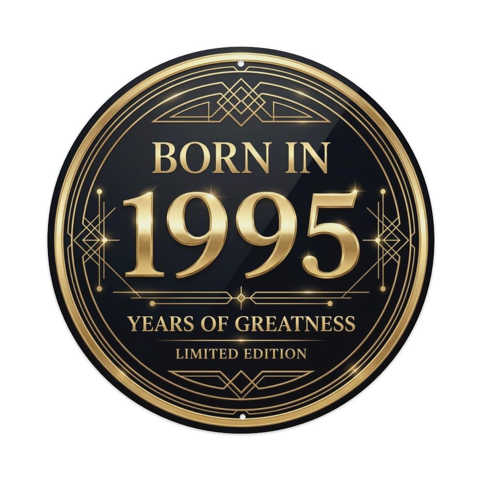 Born In 1995 Years Of Greatness Year-Themed Birthday Gift Vintage Metal Tin Sign