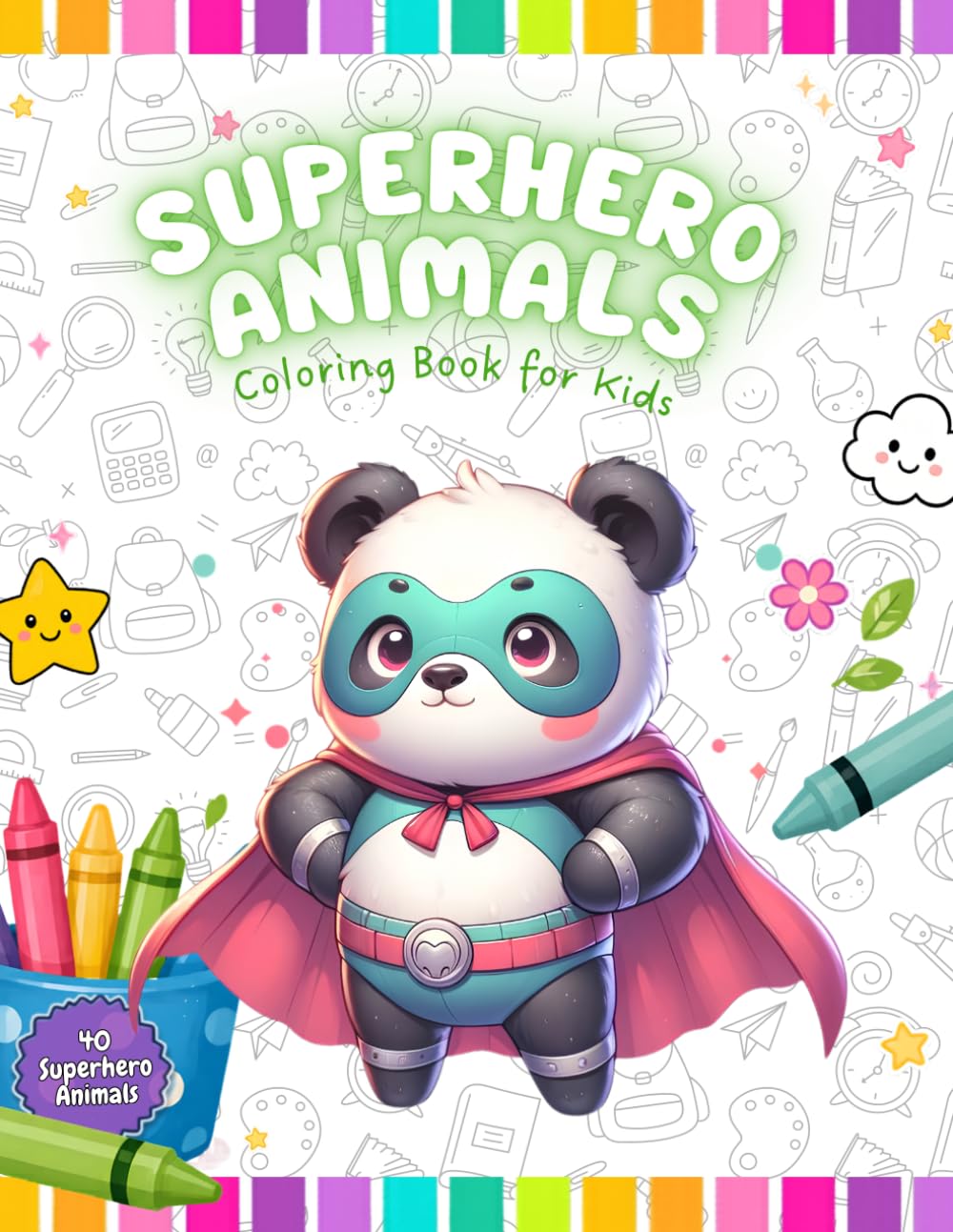Superhero Animals Coloring Book for Kids