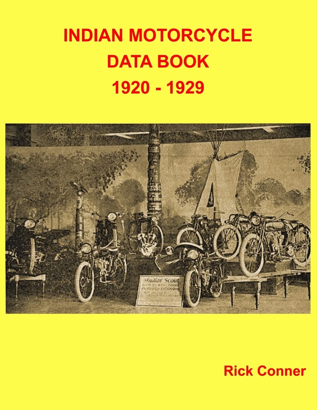 Indian Motorcycle Data Book 1920 - 1929