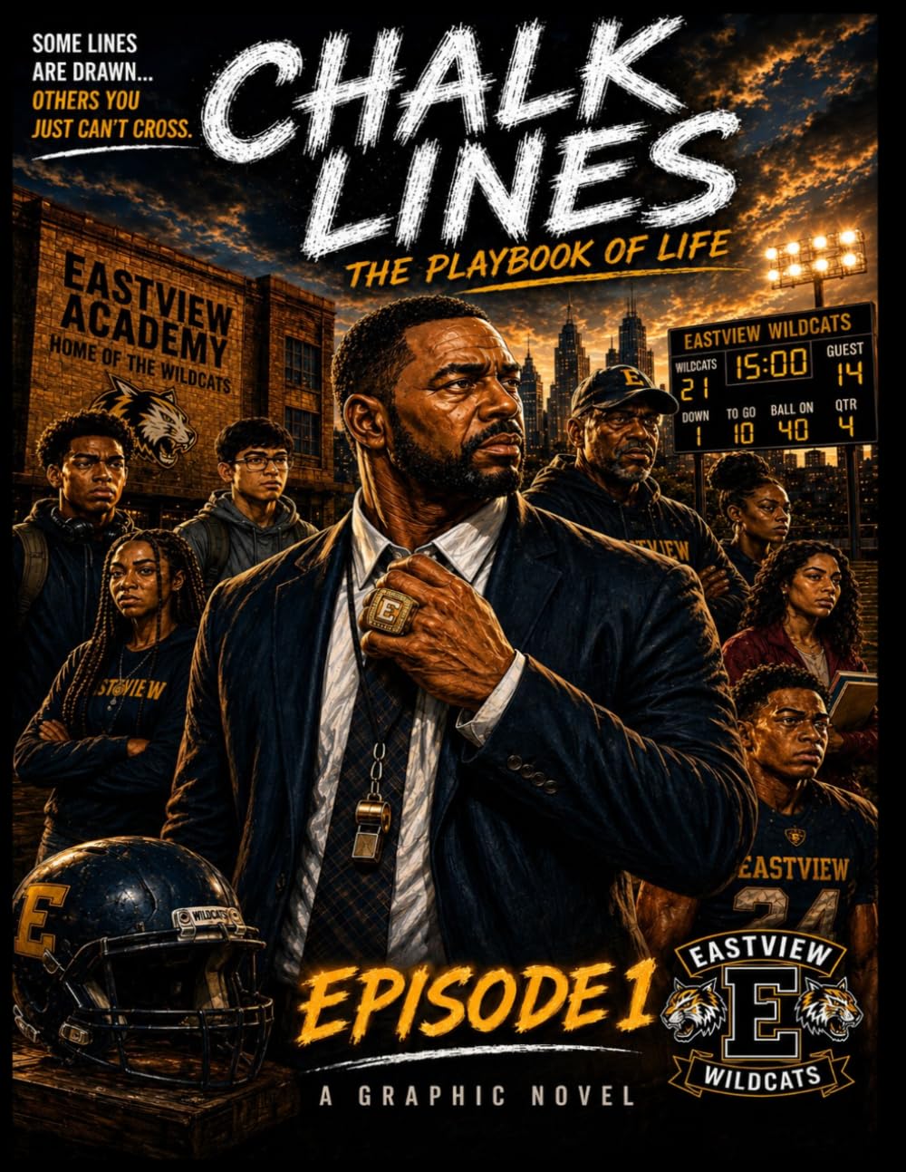 Chalk Lines-The Playbook of Life Episode 1