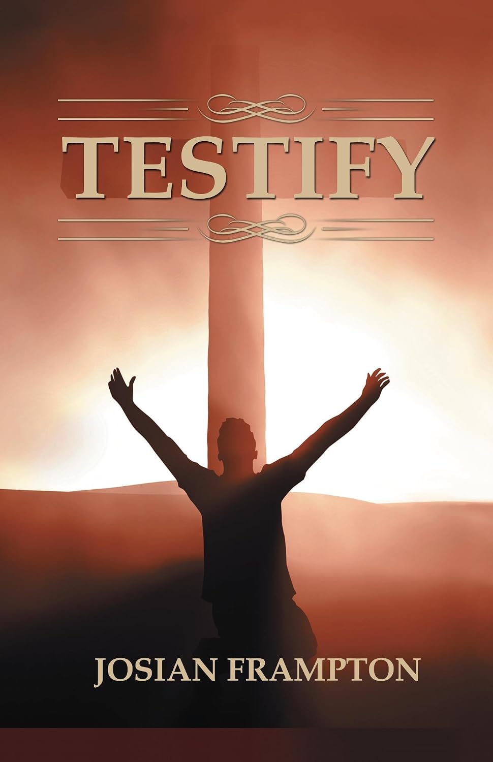 Testify - Kindle edition by Frampton, Josian. Religion & Spirituality ...