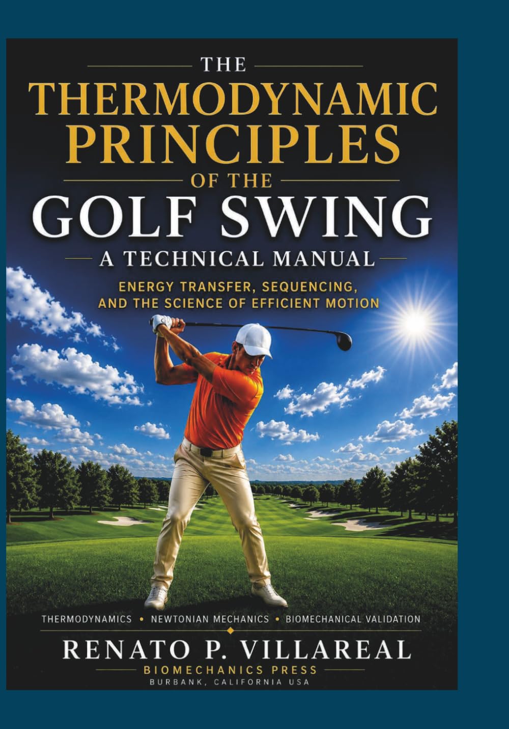 The Thermodynamic Principles of the Golf Swing: Energy Transfer, Sequencing, and the Science of Efficient Motion