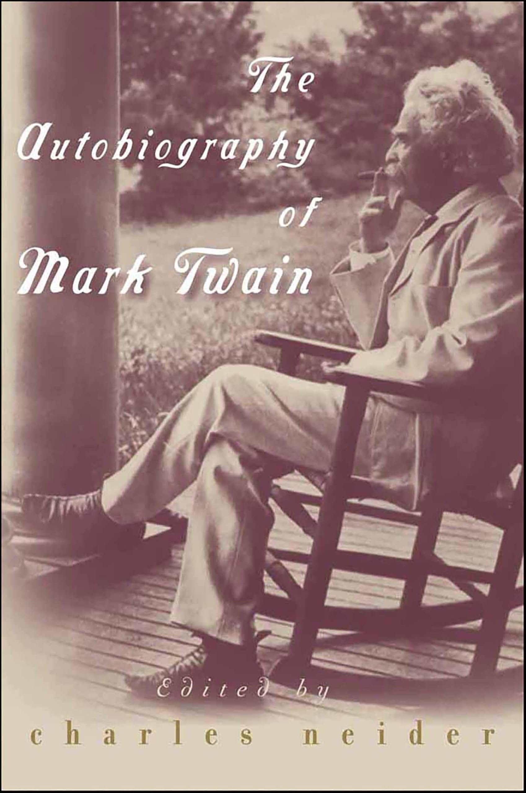 The Autobiography of Mark Twain: Deluxe Modern Classic (Harper Perennial Deluxe Editions)