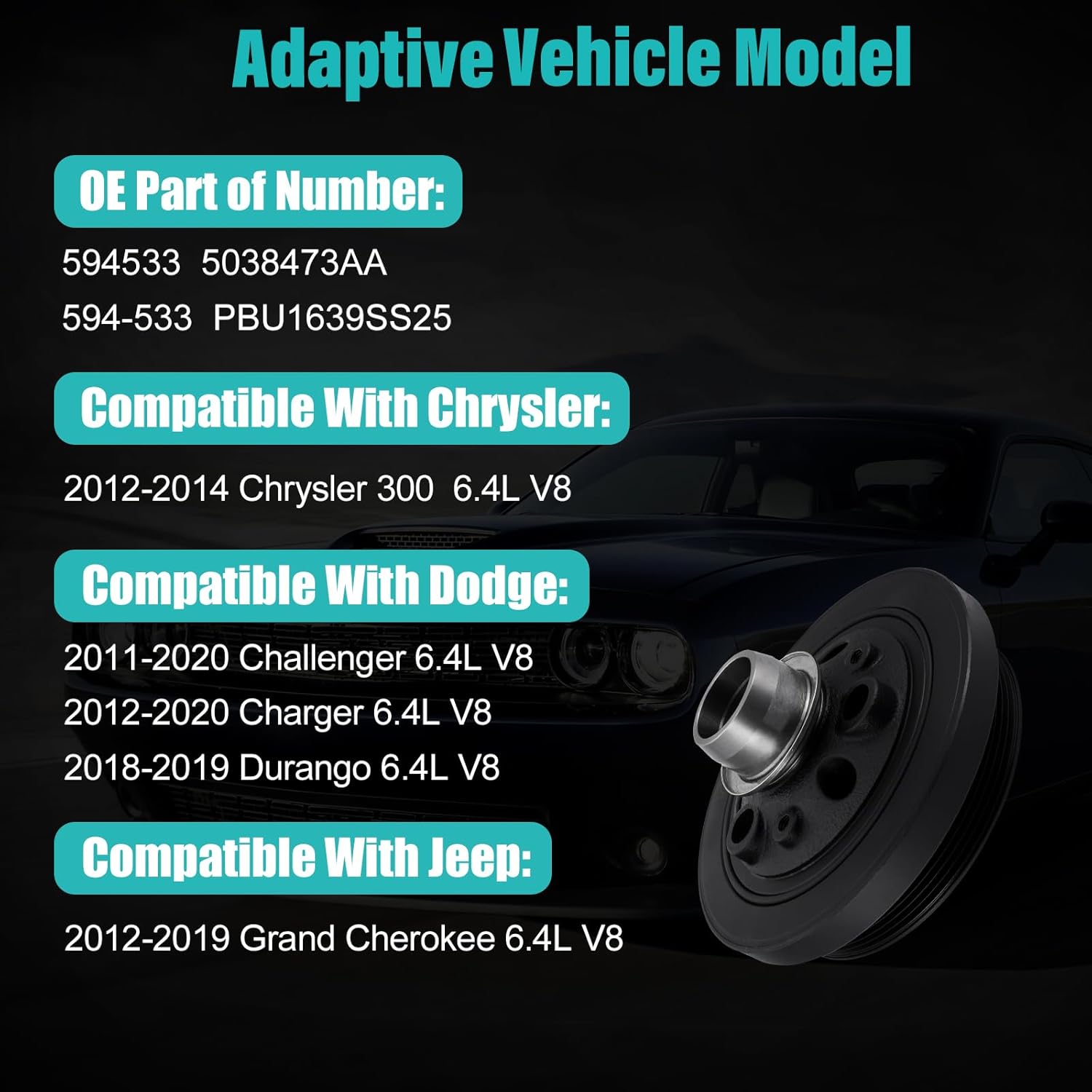 594-533 Harmonic Balancer Crankshaft Pulley (6.4L V8) For Chrysler 300 2012-2014,For Dodge Challenger 2011-2020,Charger 2012-2020,Durango 2018-2019,For Jeep Grand Cherokee 2012-2019 5038473AA