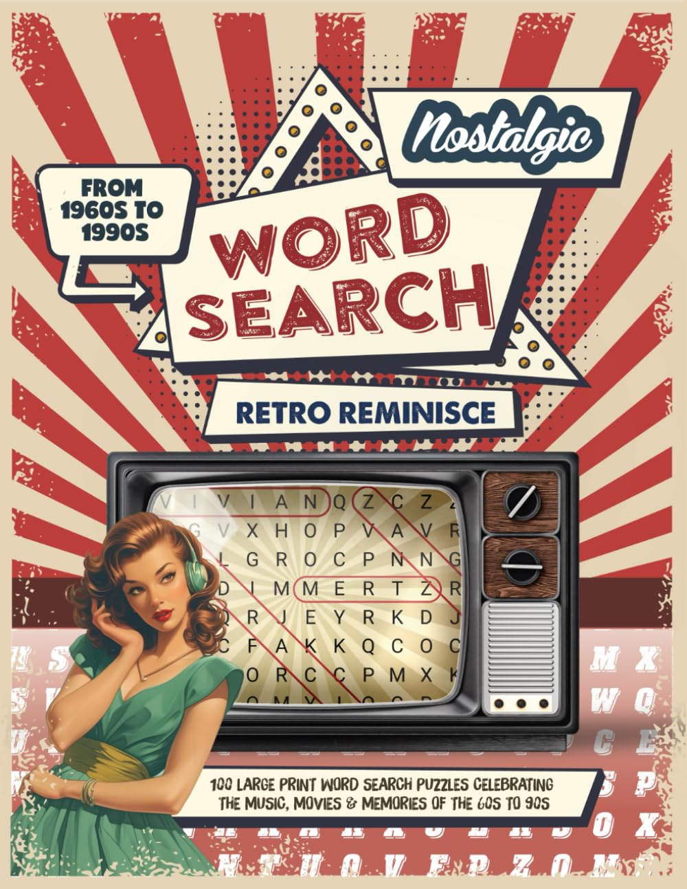 Timeless Memories Nostalgic Large Print Word Search: Fun Retro Word Find Puzzle Games for Adults & Seniors with Nostalgic Trivia from the 50s, 60s, 70s, and 80s