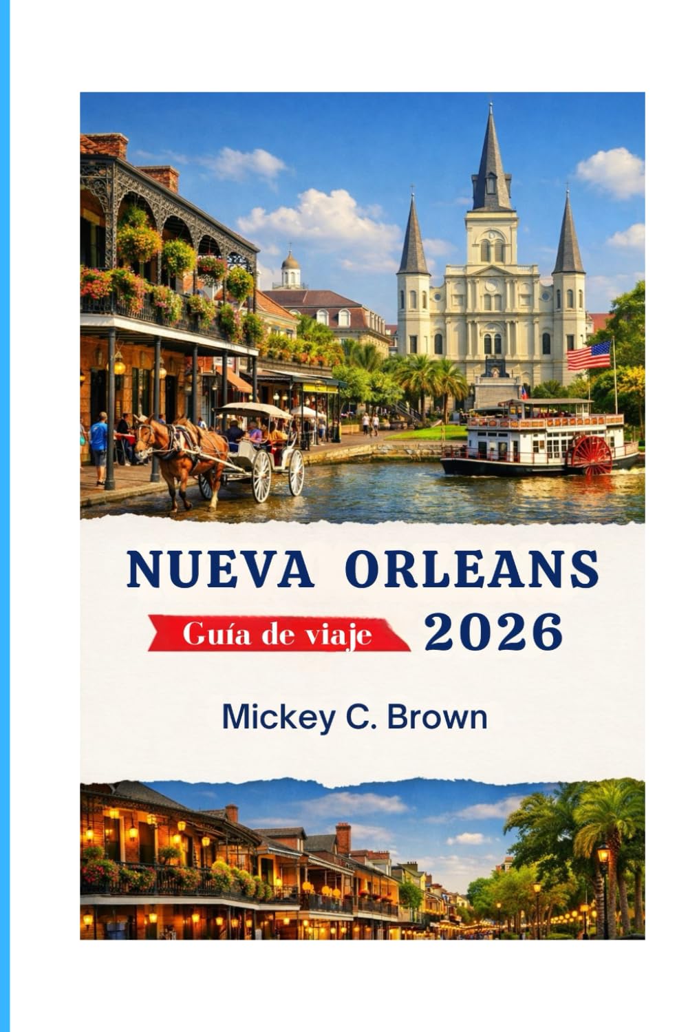 Guía de viaje de Nueva Orleans 2026