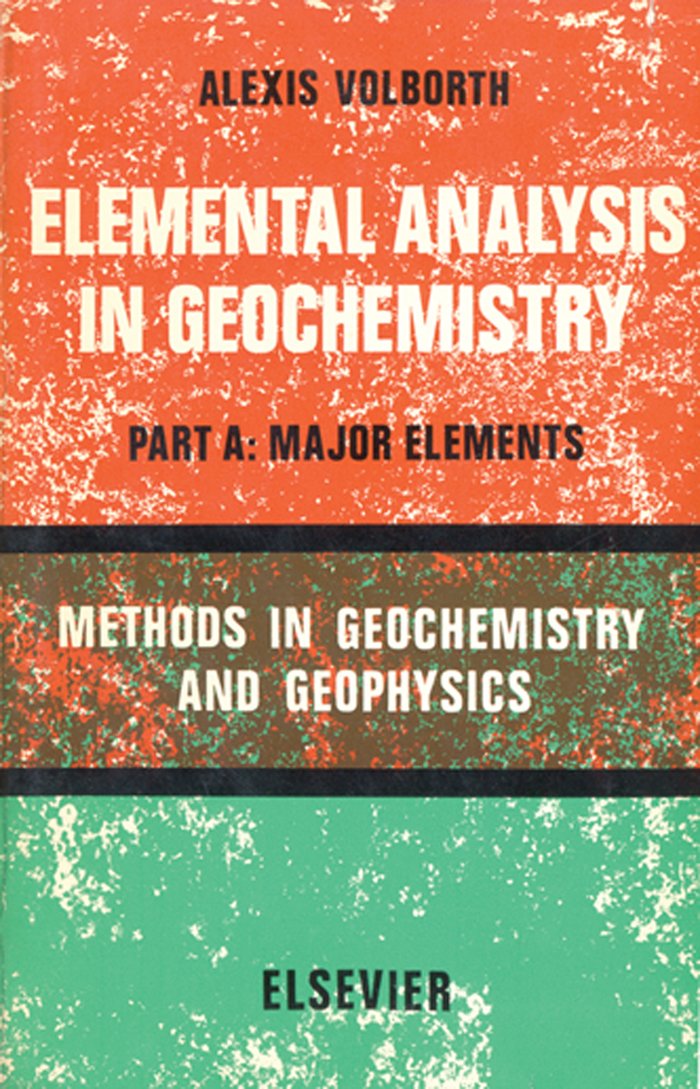 Elemental Analysis in Geochemistry (ISSN)