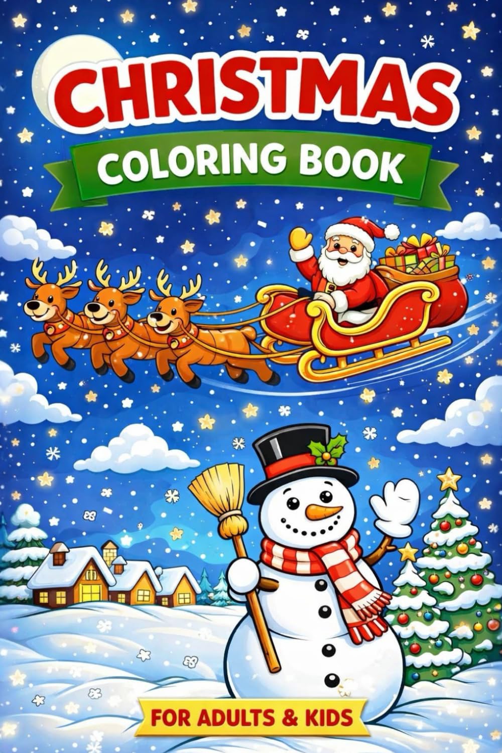 Christmas Coloring Book for Kids and Adults: a Book for Cozy and Relaxing Winter Activities