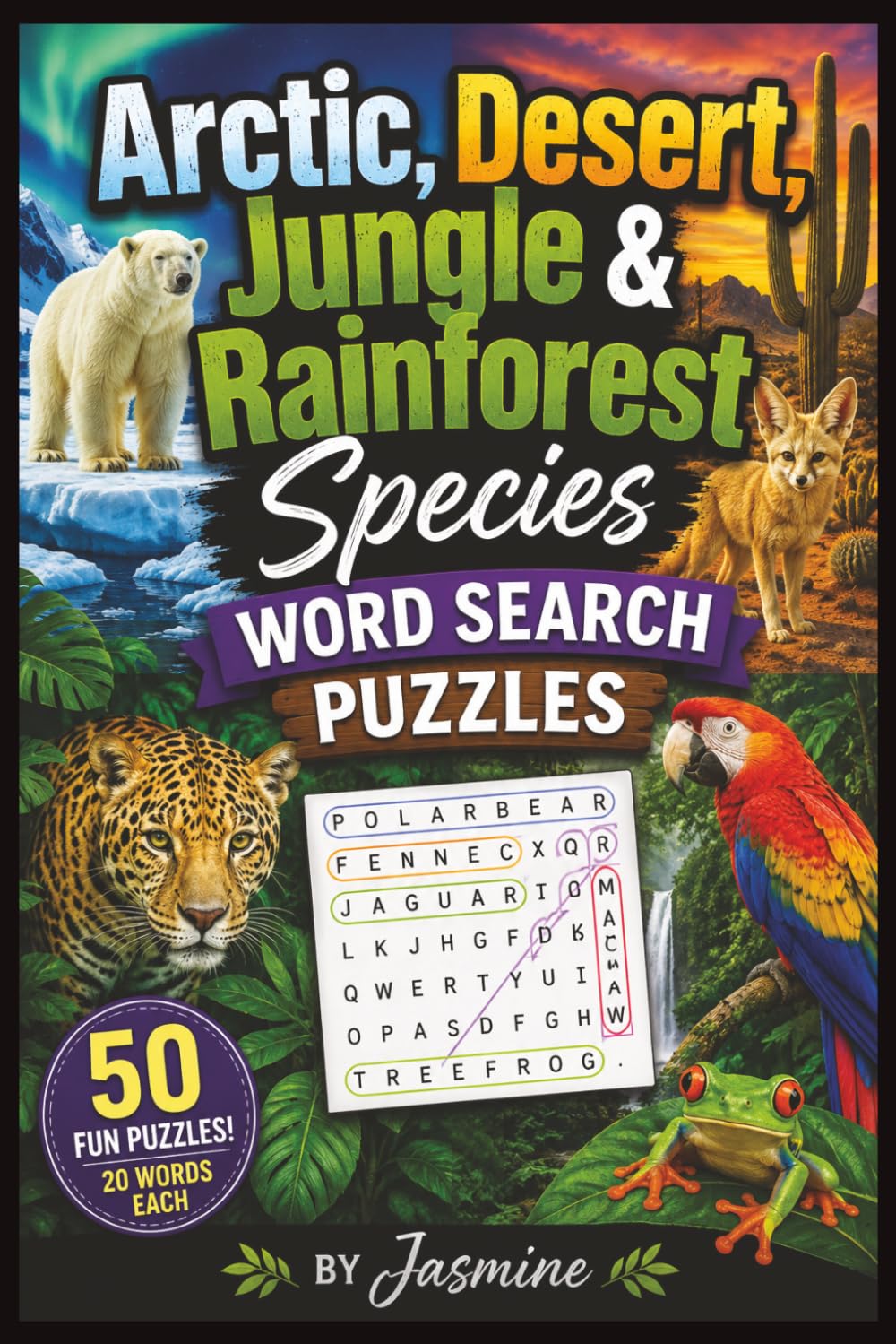 Arctic, Desert, Jungle & Rainforest Species Word Search Puzzles