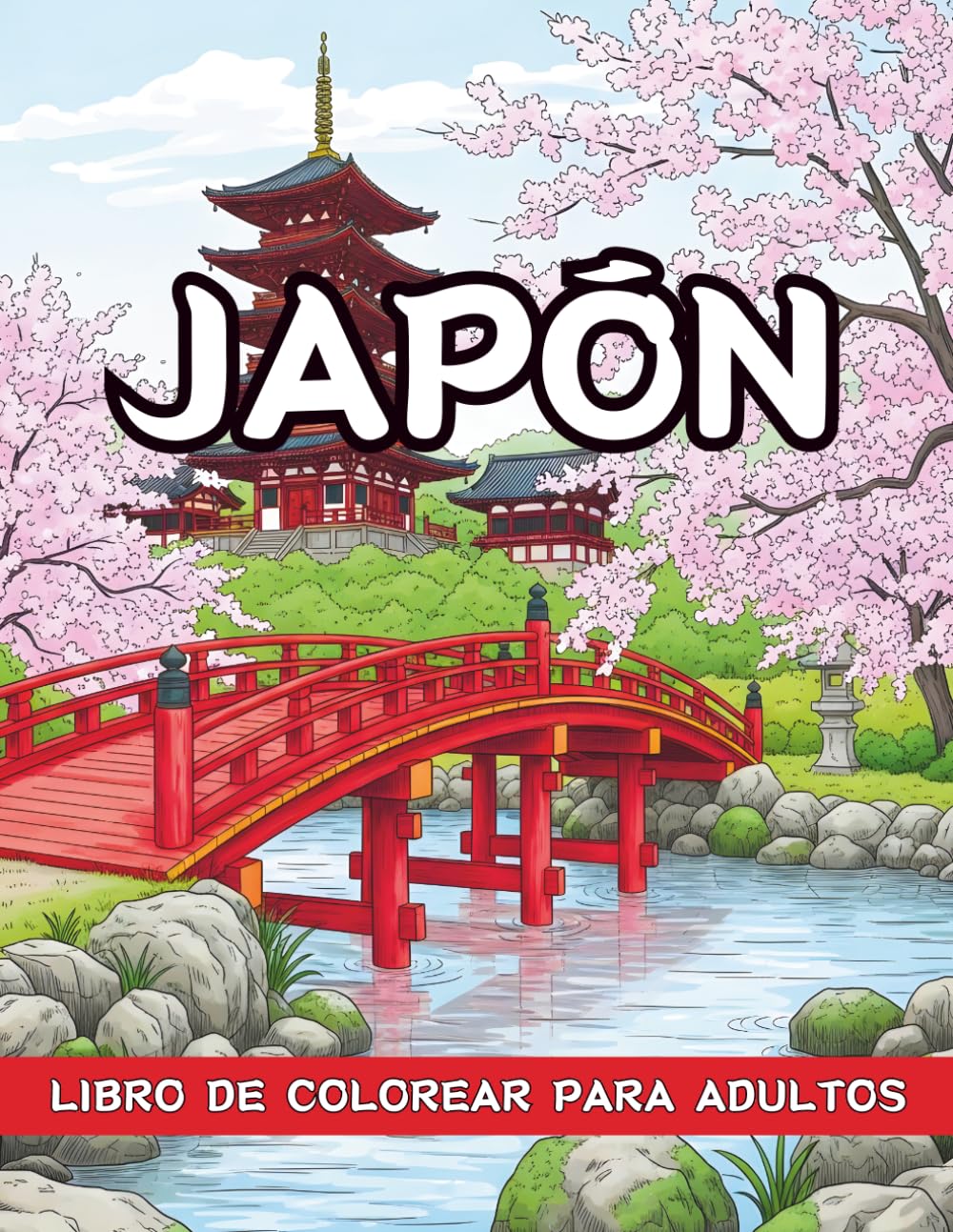 Japón Libro De Colorear Para Adultos: Mandalas Japoneses, Geishas, Templos y Paisajes Zen para Relajación y Antiestrés
