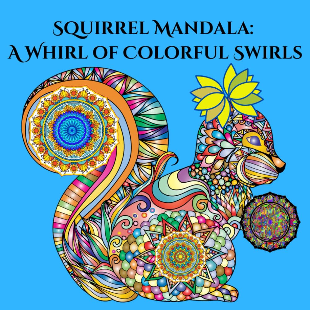 Squirrel Mandala: A Whirl of Colorful Swirls