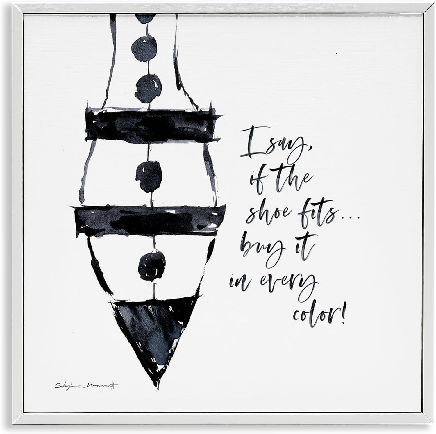 'Shoe Fits Buy Every Color Fashion Heel Glam'| Framed Giclee Art