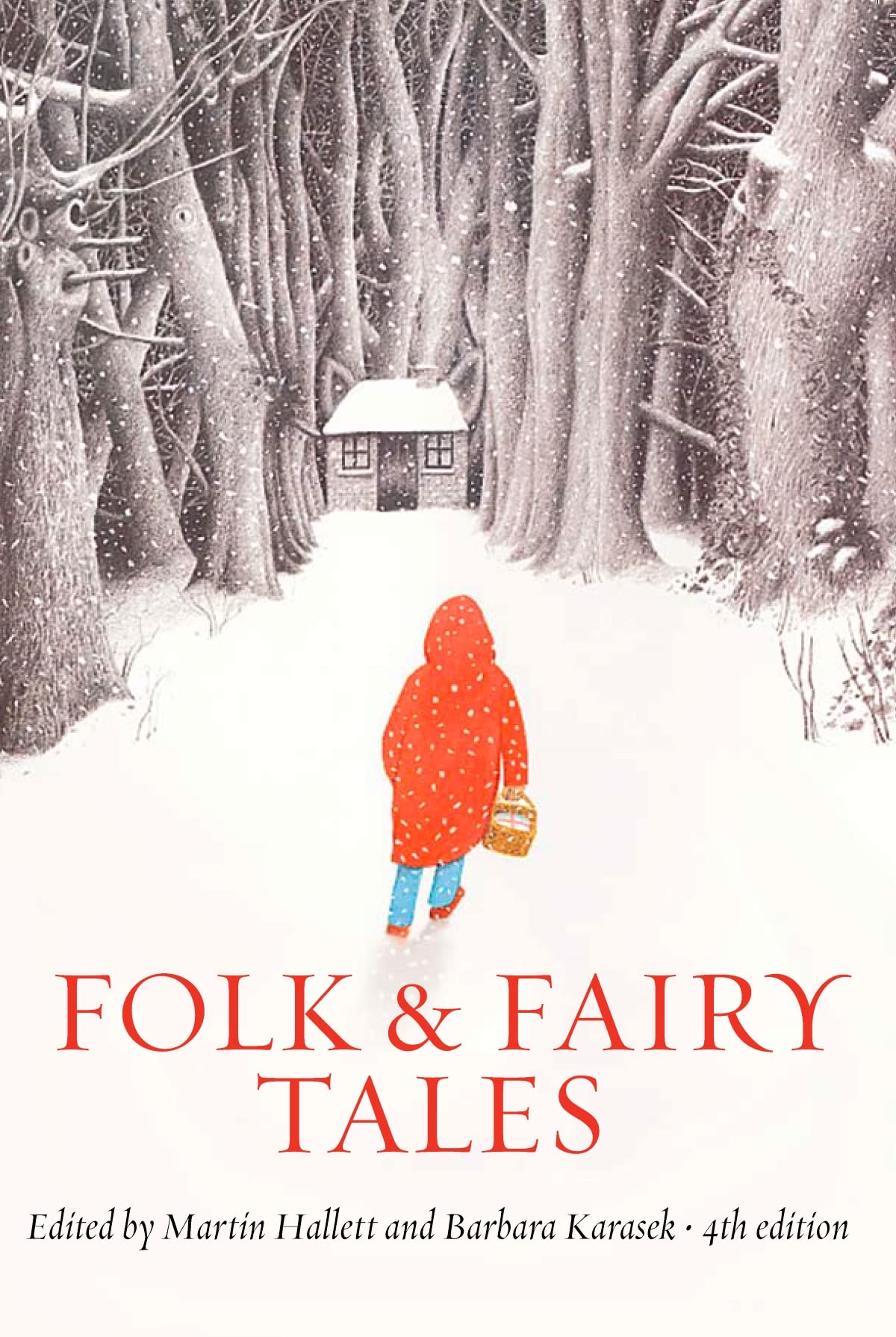 Folk and Fairy Tales, 4th Edition