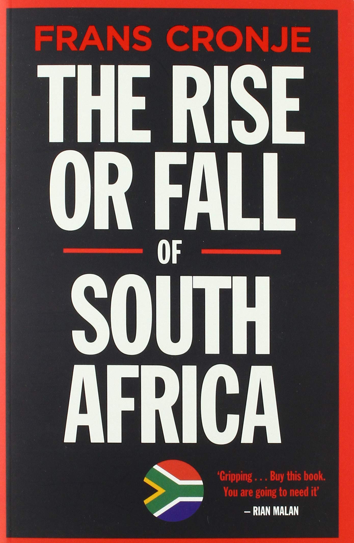 Buy The Rise or Fall of South Africa: Latest Scenarios — BookShops.in
