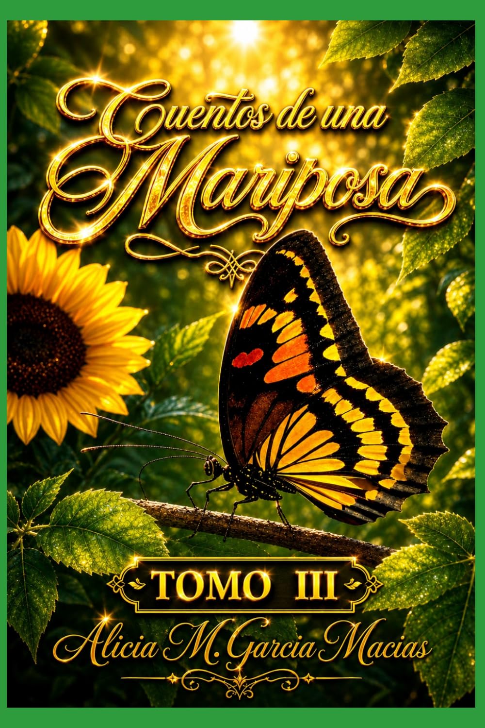 CUENTOS DE UNA MARIPOSA- TOMO III