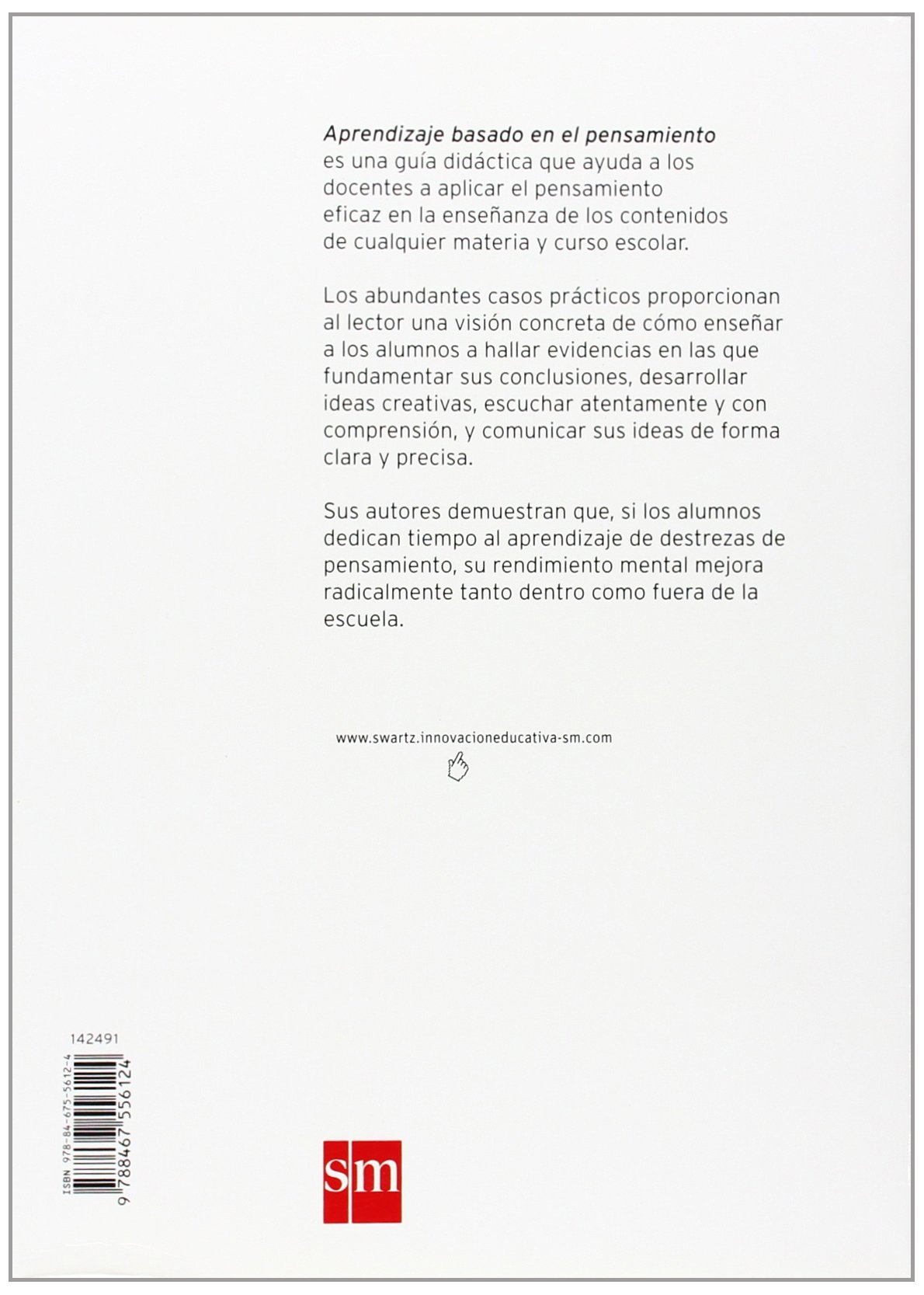 El Aprendizaje Basado En El Pensamiento: Cómo desarrollar en los alumnos las competencias del siglo XXI: 4 (Biblioteca Innovación Educativa)