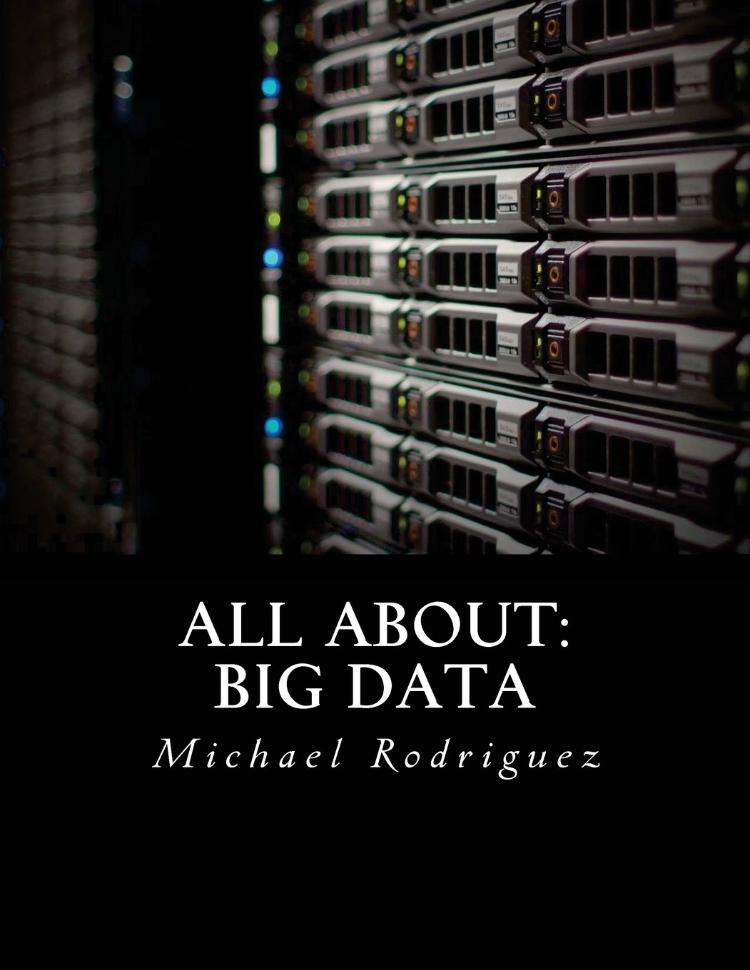 All About: Big Data