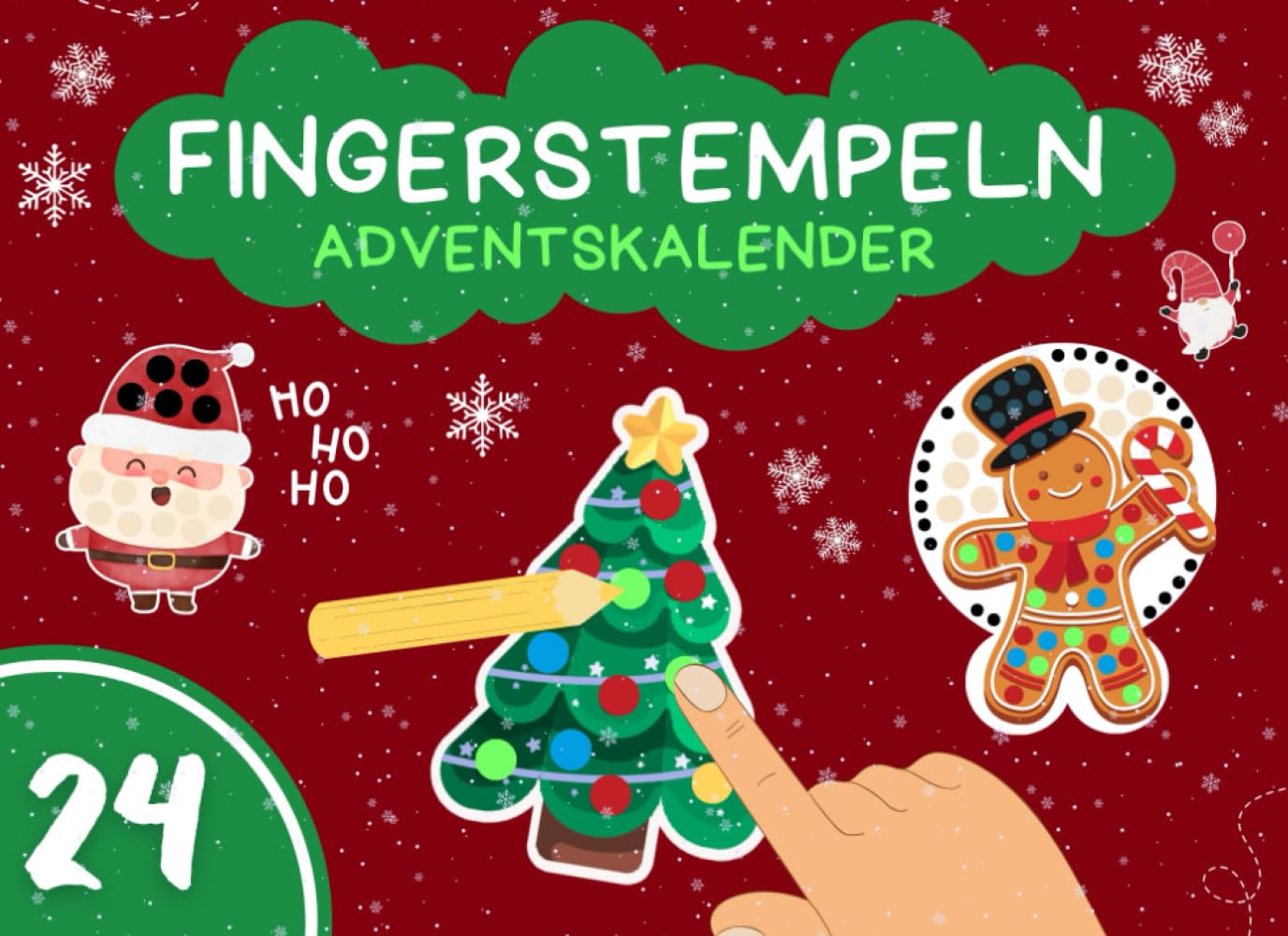 Independently published Fingerstempeln Adventskalender ab 2 Jahren: Von weihnachtlichen Schneeflocken bis Rentieren - Fingerstempeln, Malen & Basteln! | Der farbenfrohe Bastel-Adventskalender für Jungen und Mädchen