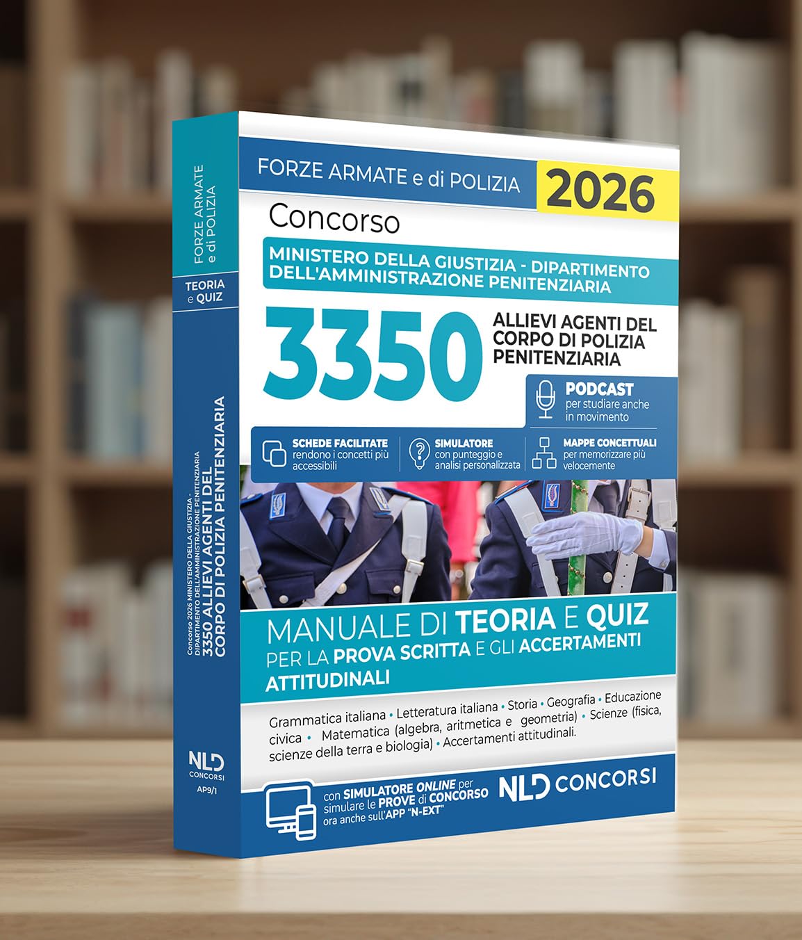 Concorso 3350 Allievi Agenti del Corpo di Polizia Penitenziaria. Manuale di teoria e quiz