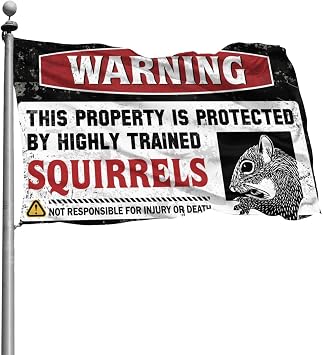 COTECI Funny Banners For College Dorm Warning This Property Is Protected By A Highly Trained Squirrel Flag Army Veteran Gifts For Men Mens Room Decor Size 60X90CM