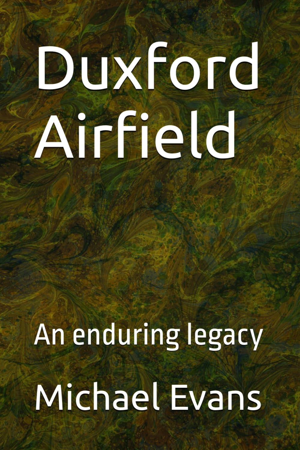 Duxford Airfield: An enduring legacy: 3 (Wartime links with East Anglia)