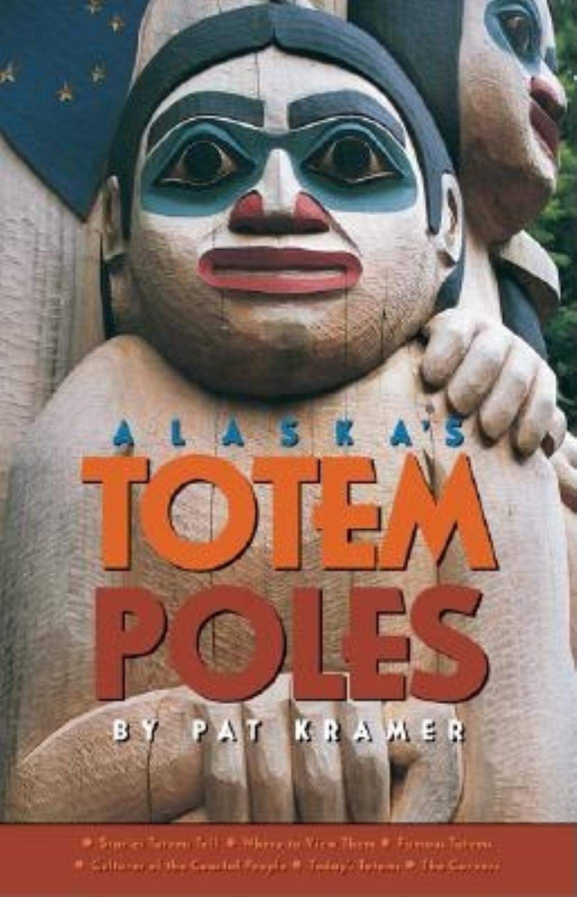 洋書 TOTEM POLES by Pat Kramer / Altitude Totem Poles: Pat Kramer: 9781894974448: Amazon.com: Books
