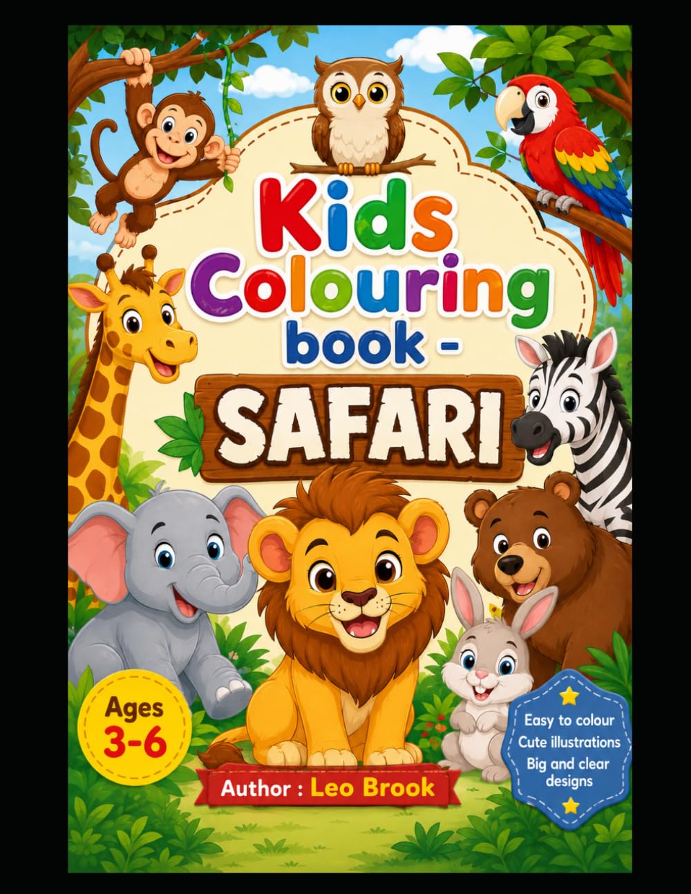 Cute Animals Coloring Book for Kids Ages 3–6: Fun and Easy Animal Illustrations for Kids Ages 3–6