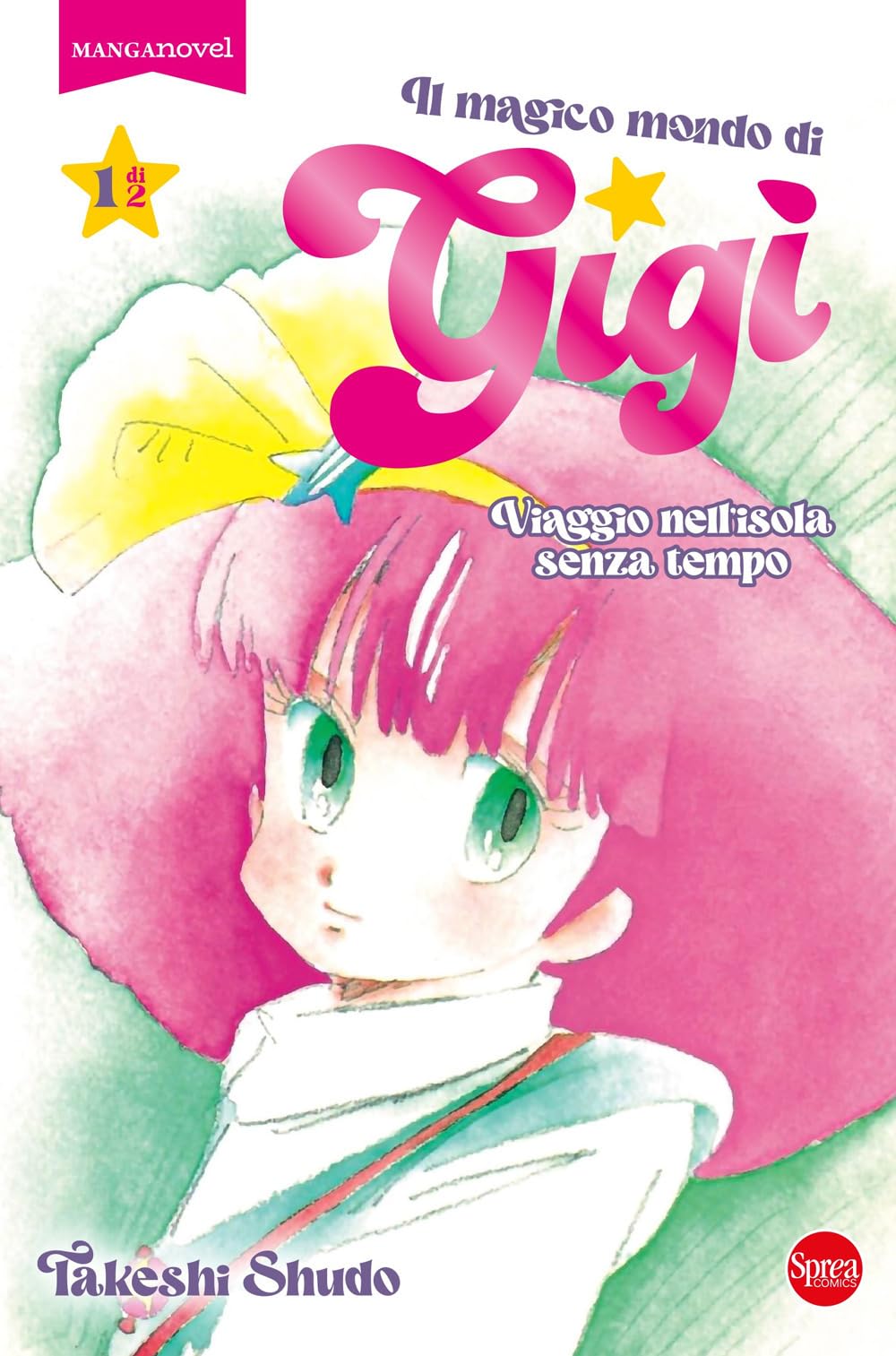 Viaggio Nell'isola Senza Tempo. Il Magico Mondo Di Gigì (Vol. 1) - 4