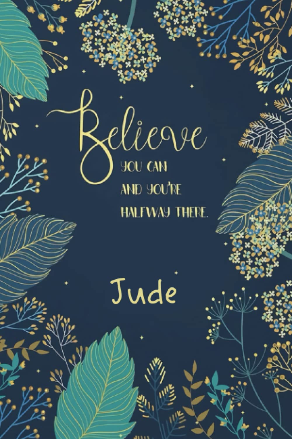 Jude: Unique Customized Journal Gift for Jude - Journal with beautiful colors, 110 Page, Thoughtful Cool Present for Jude ( Jude notebook): Thank You Gift for Jude