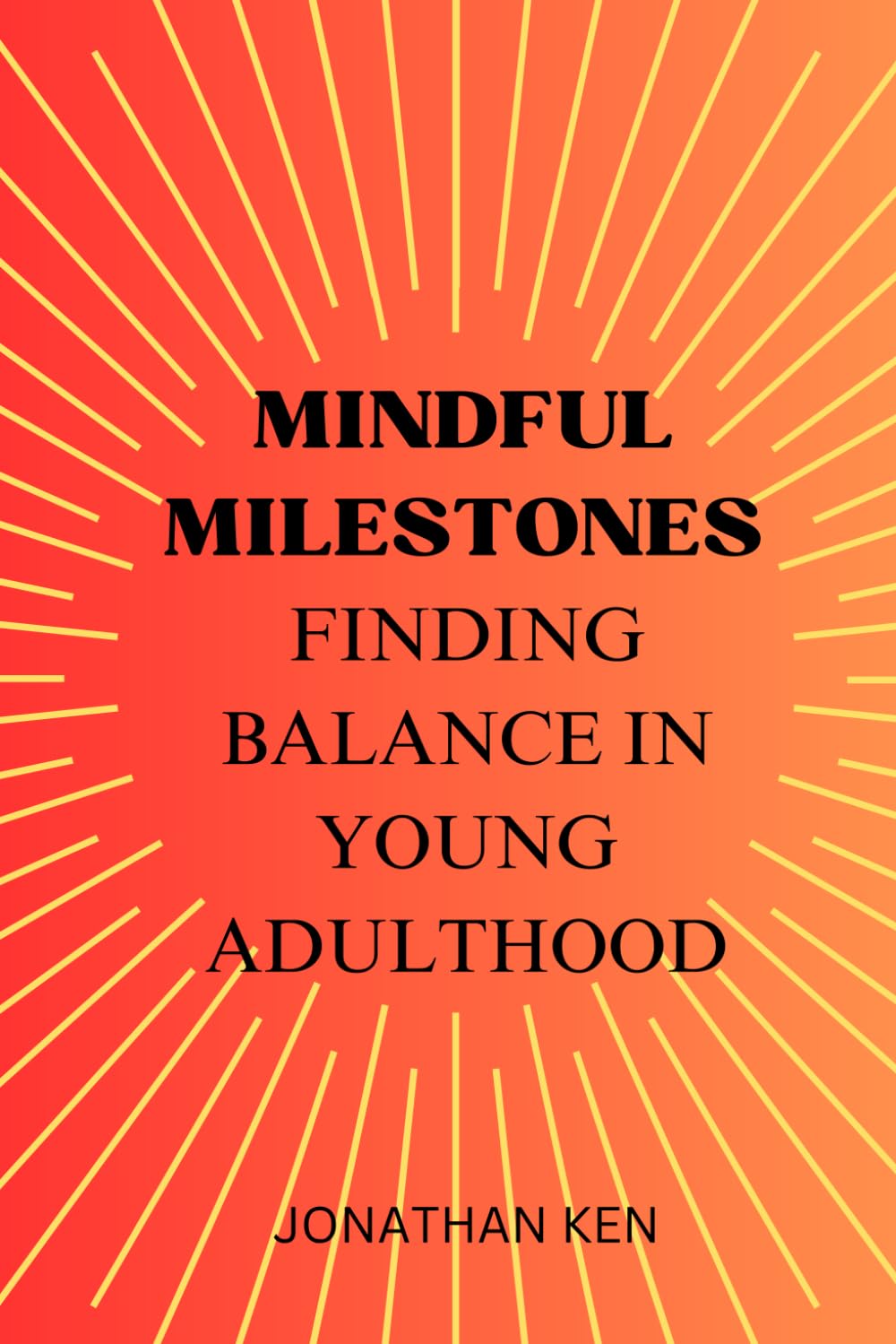 Mindful Milestones: Finding Balance in Young Adulthood