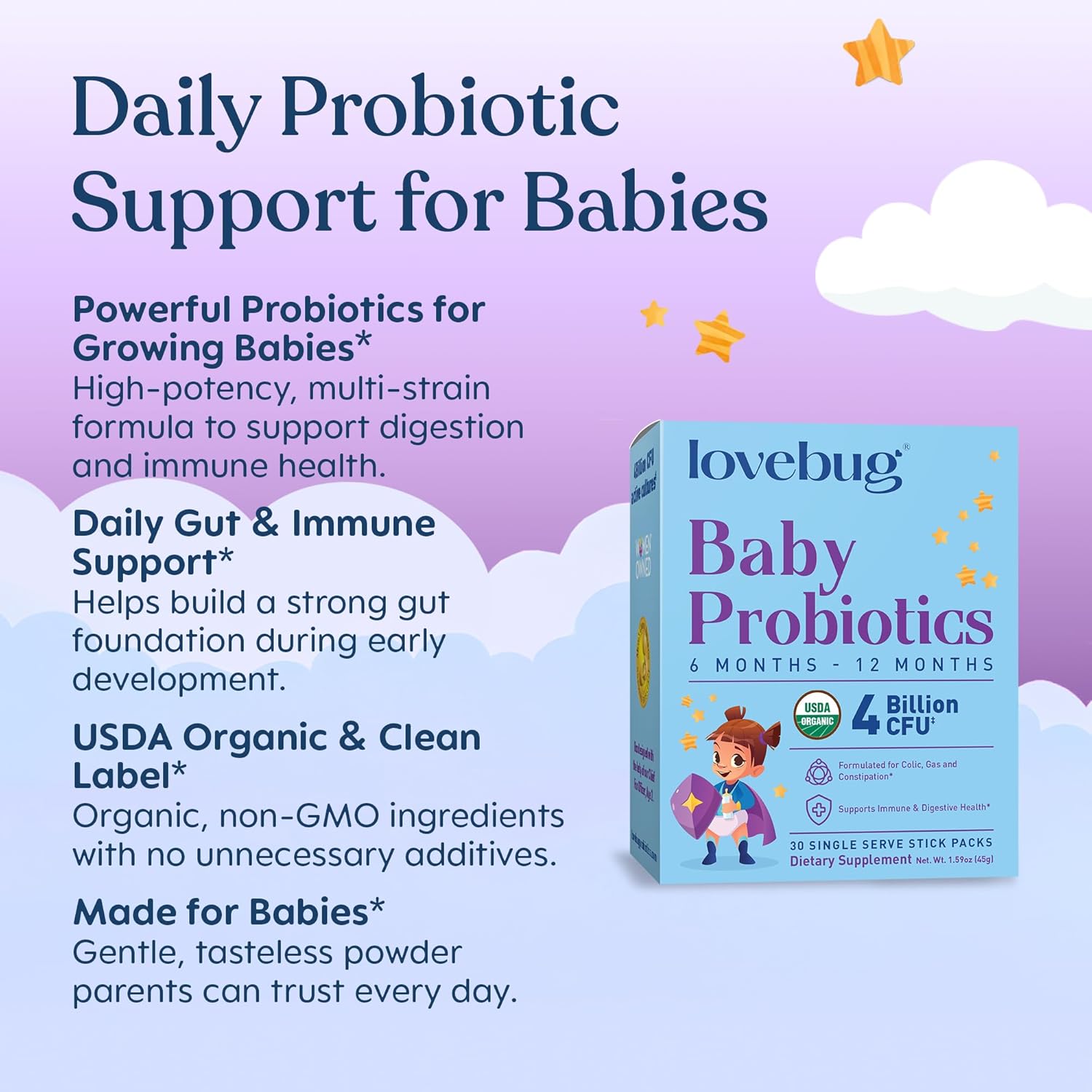 LOVEBUG Award Winning USDA Organic Probiotic for Babies | Multi-Strain 4 Billion CFU | Easy-to-Take Powder | Sugar Free | Ages 6-12 Months | 30 Packets