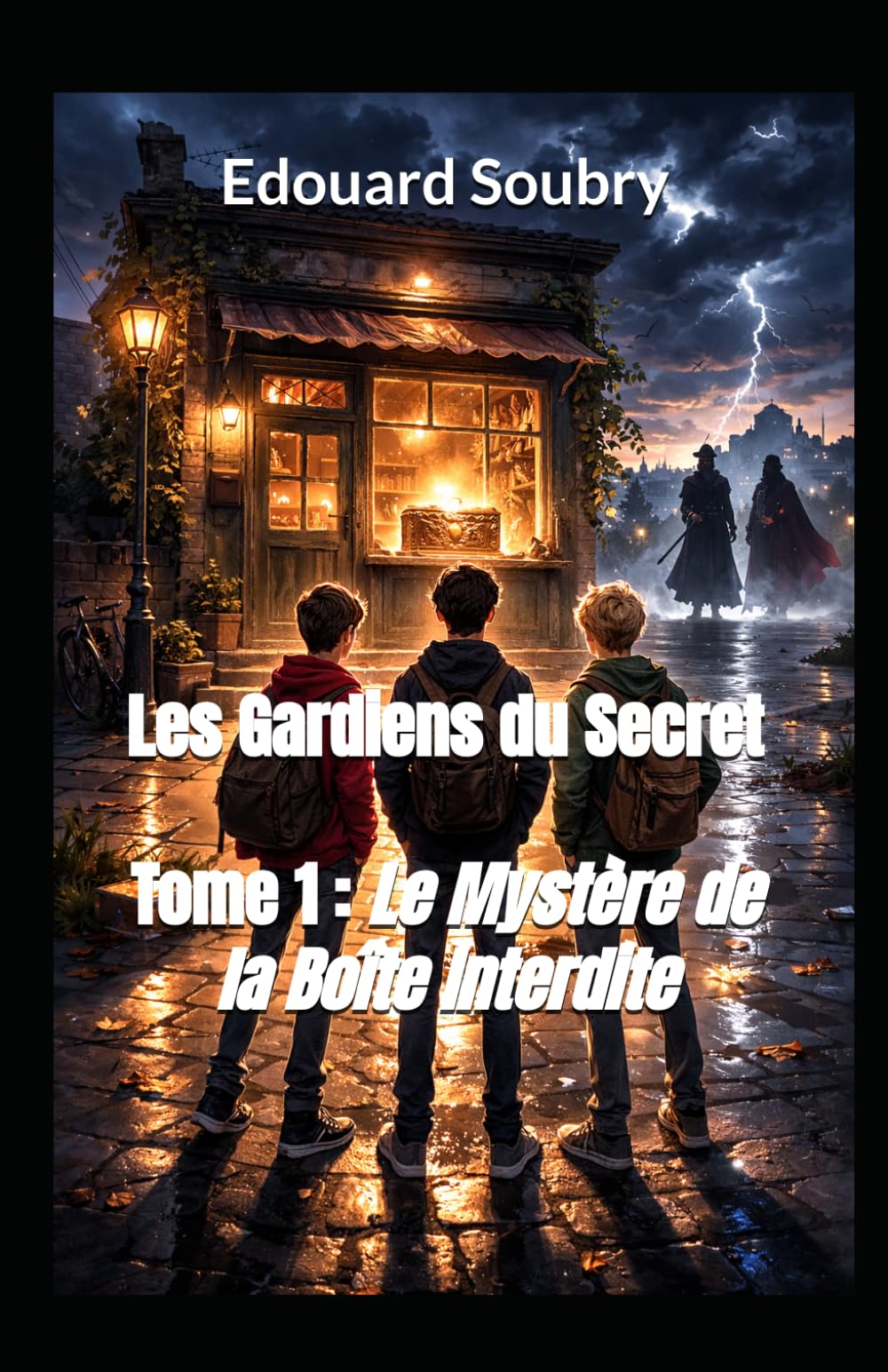 Tome 1 : Le Mystère de la Boîte Interdite (Les Gardiens du Secret)