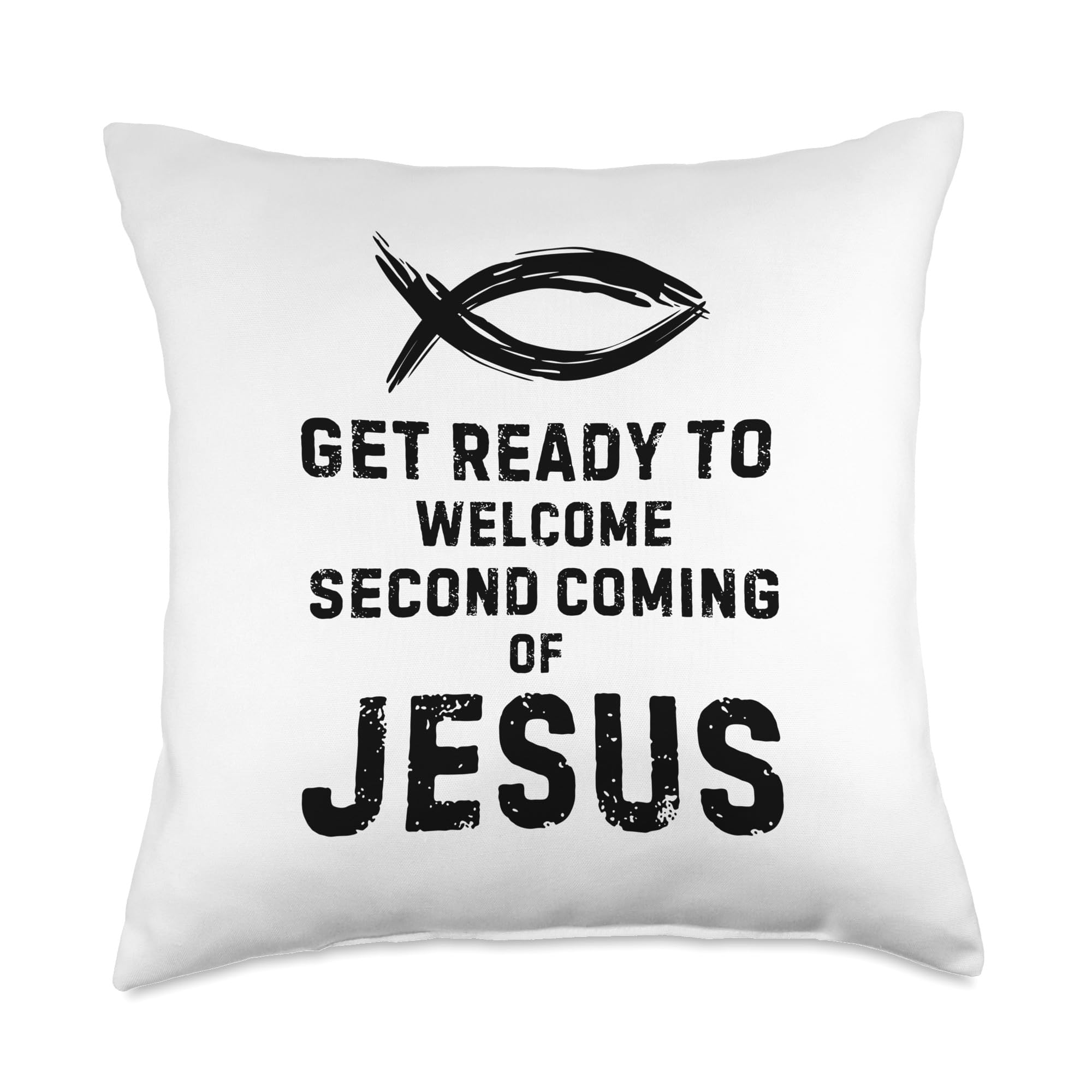 Get Ready Welcome Second Coming Jesus Ichthys Zonyon Vintage Throw Pillow