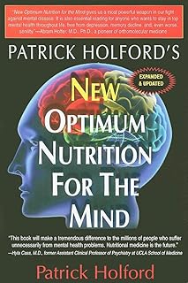 New Optimum Nutrition for the Mind