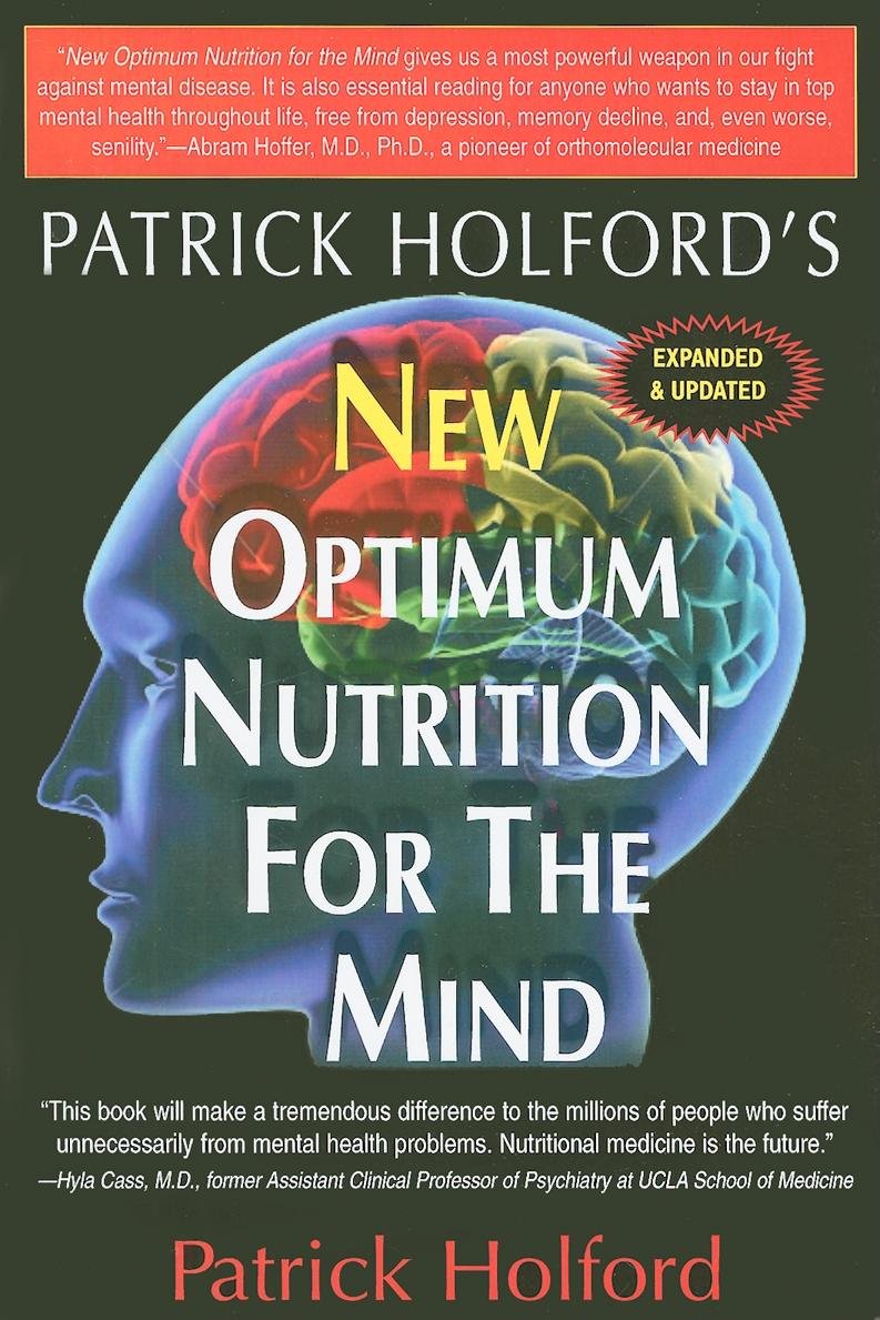 New Optimum Nutrition for the Mind Paperback – Big Book, 1 September 2009